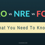 NRO vs NRE vs FCNR - Facts You Need To Know