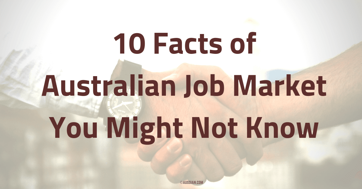 Facts of Australian Job Market